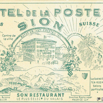 Carte postale de l’Hôtel de la Poste, 1900-1920 © Archives de la Ville de Sion