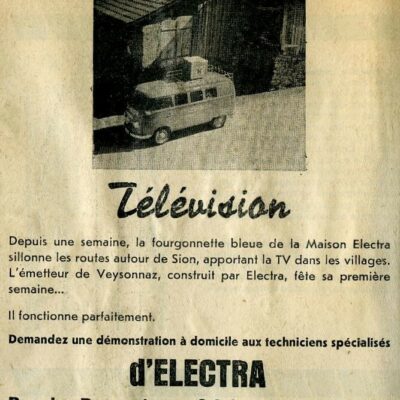 Après le succès du 17 avril 1958, les techniciens d’Electra ne chômèrent pas © Archives de la Ville de Sion, fonds Michelotti