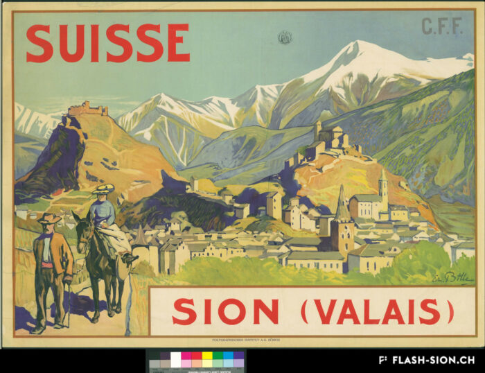 « Suisse. Sion (Valais) » pour les CFF nouvellement fondée, la première affiche concernant spécifiquement Sion, réalisée par le peintre Edmond Bille, 1904, Médiathèque Valais-Sion © Fondation Edmond Bille