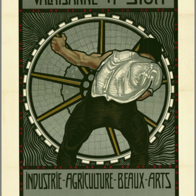 Affiche de l’Exposition cantonale valaisanne à Sion, dessinée par Ludwig Werlen, lithographiée par l’imprimeur sédunois Félix Aymon, 1909, Médiathèque Valais-Sion © DR