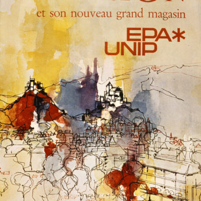 Affiche commerciale, « Sion et son nouveau grand magasin, EPA/ UNIP », René Hürzeler, 1962/1963, Médiathèque Valais-Sion © DR