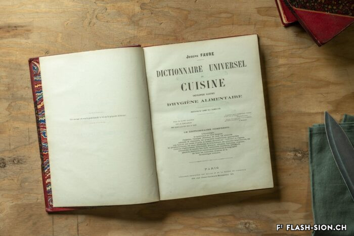 « Dictionnaire universel de cuisine. Encyclopédie illustrée d’hygiène alimentaire », publié en 4 volumes, dont la 1ère édition est publiée entre 1889 et 1895, collection privée Albert Mudry, 2022 © Pentamedia, Archives de la Ville de Sion